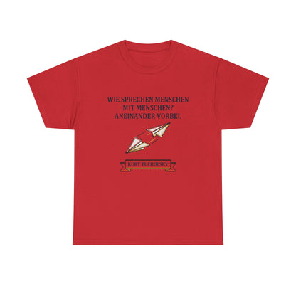 Unisex T-Shirt mit Zitat - Kurt Tucholsky - Menschen mit Menschen