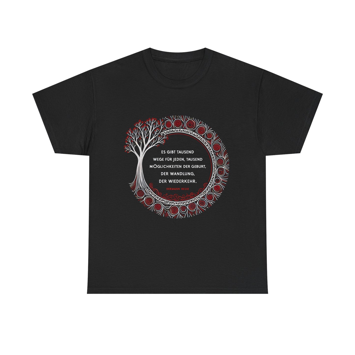 Unisex T-Shirt mit Zitat - Hermann Hesse - Tausend Wege