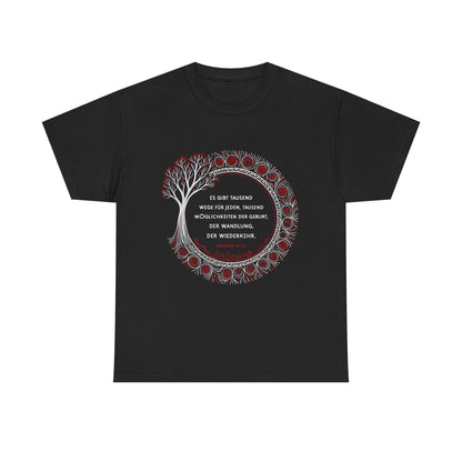 Unisex T-Shirt mit Zitat - Hermann Hesse - Tausend Wege