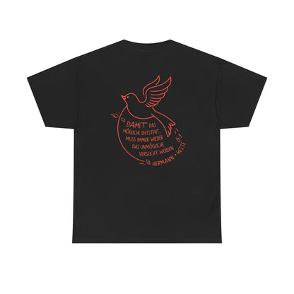 Unisex T-Shirt mit Zitat - Hermann Hesse - Unmögliche (Druck hinten)