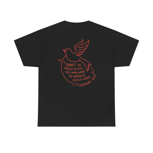 Unisex T-Shirt mit Zitat - Hermann Hesse - Unmögliche (Druck hinten)