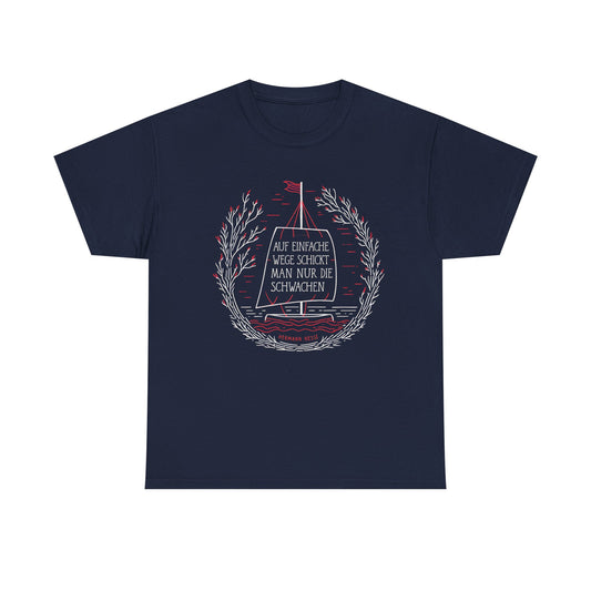 Unisex T-Shirt mit Zitat - Hermann Hesse - Einfache Wege