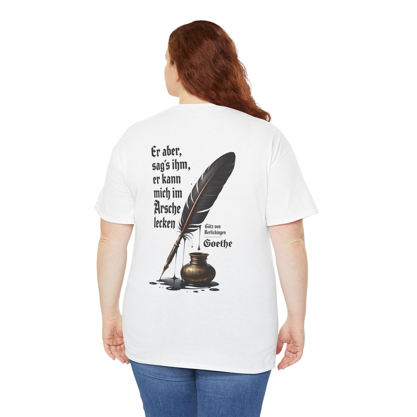 Unisex T-shirt with a quote from Goethe (print on the back)