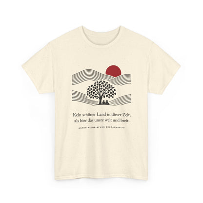 Unisex T-Shirt mit Zitat - Zuccalmaglio - Kein schöner Land