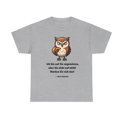 Unisex T-Shirt mit Zitat - Karl Valentin - Merken Sie sich das!