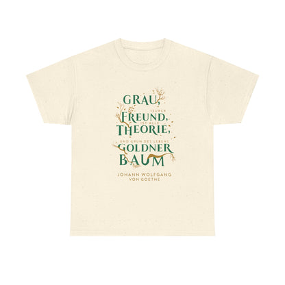 T-shirt with quote - Goethe - Golden Tree