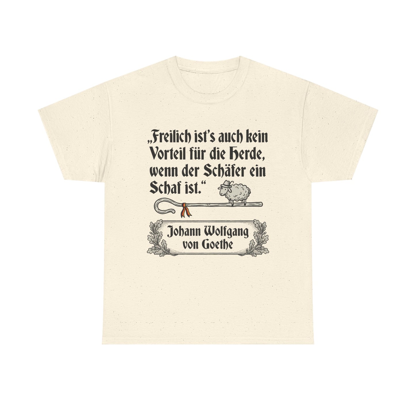 Unisex T-Shirt mit Zitat - Goethe - Schäfer ein Schaf