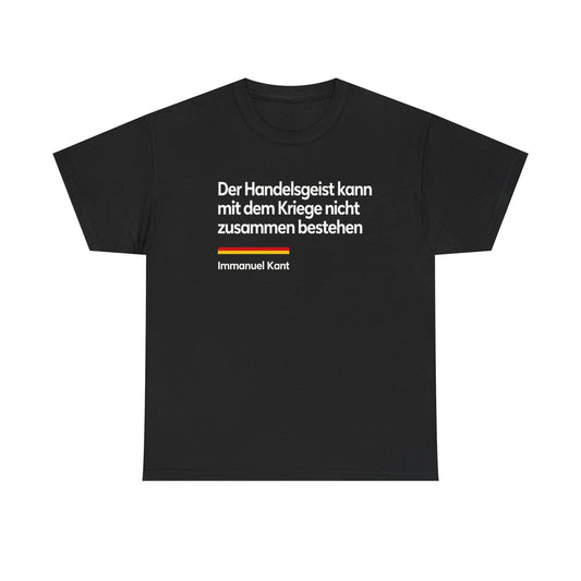 Unisex T-Shirt mit Zitat - Kant - Der Handelsgeist