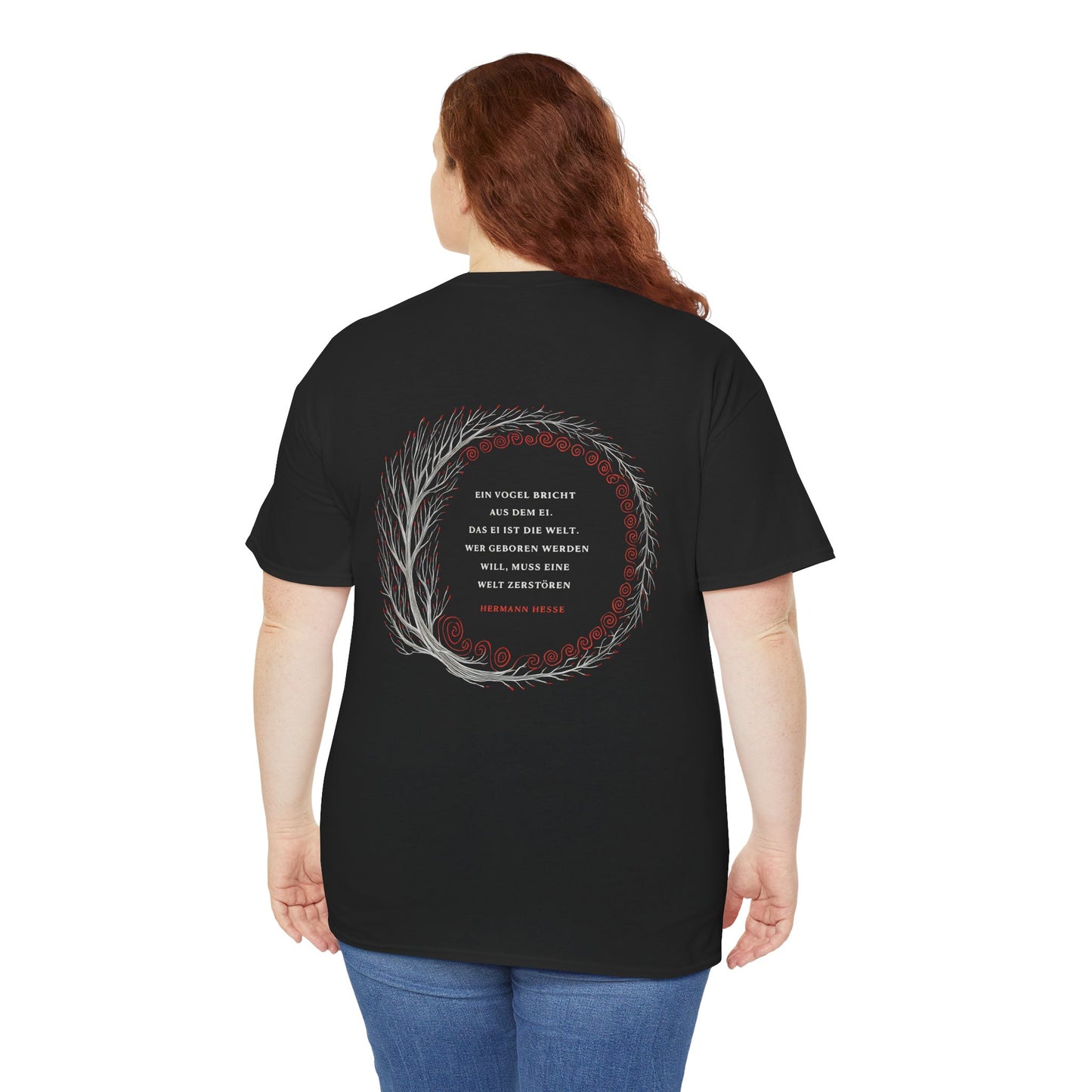 Unisex T-Shirt mit Zitat - Hermann Hesse - Ei (Druck hinten)