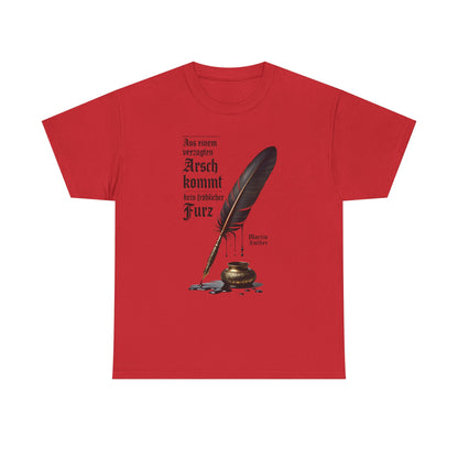 Unisex T-Shirt mit Zitat - Martin Luther