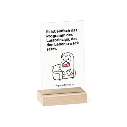 Acryl Dekoaufsteller mit Zitat - Sigmund Freud - Lustprinzip