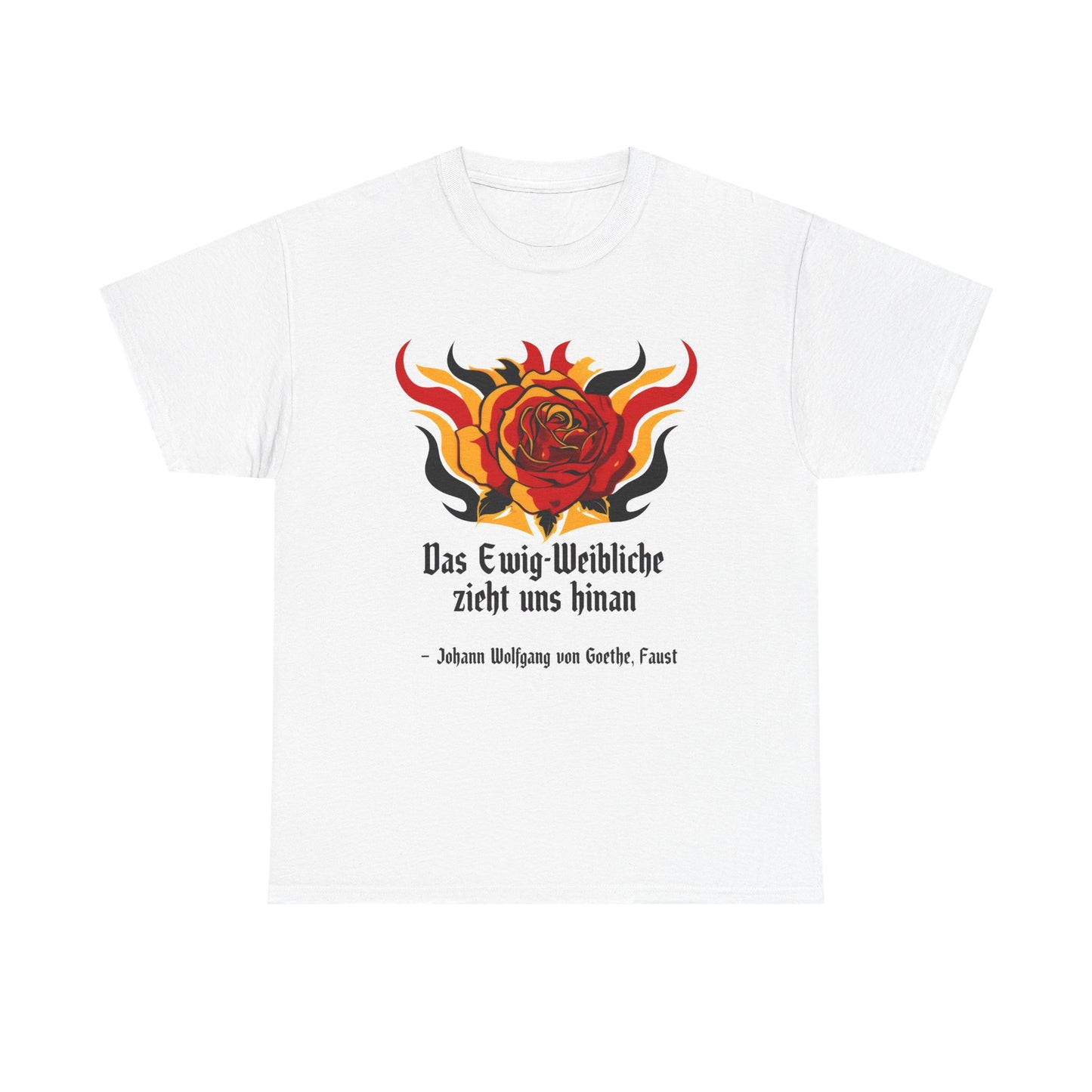 Unisex T-Shirt mit Zitat - Goethe - Ewig-Weiblichkeit