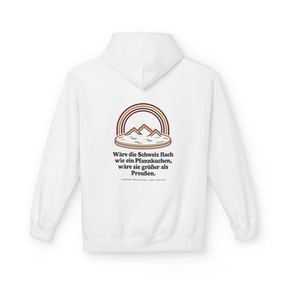 Unisex Fleece Hoodie mit Zitat - Goethe - Schweiz wie ein Pfannkuchen