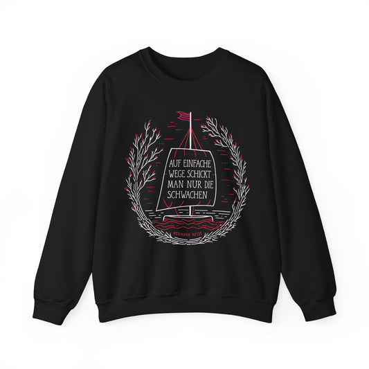 Unisex Sweatshirt mit Zitat -Hermann Hesse - Einfache Wege