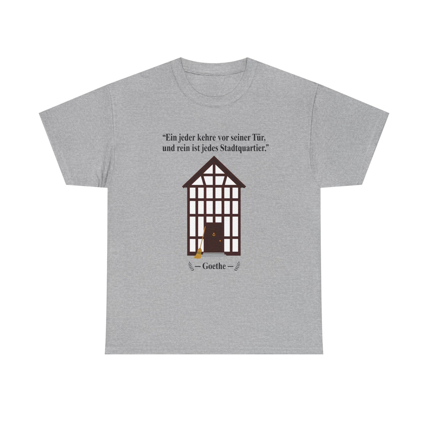 Unisex T-Shirt mit Zitat - Goethe - Stadtquartier