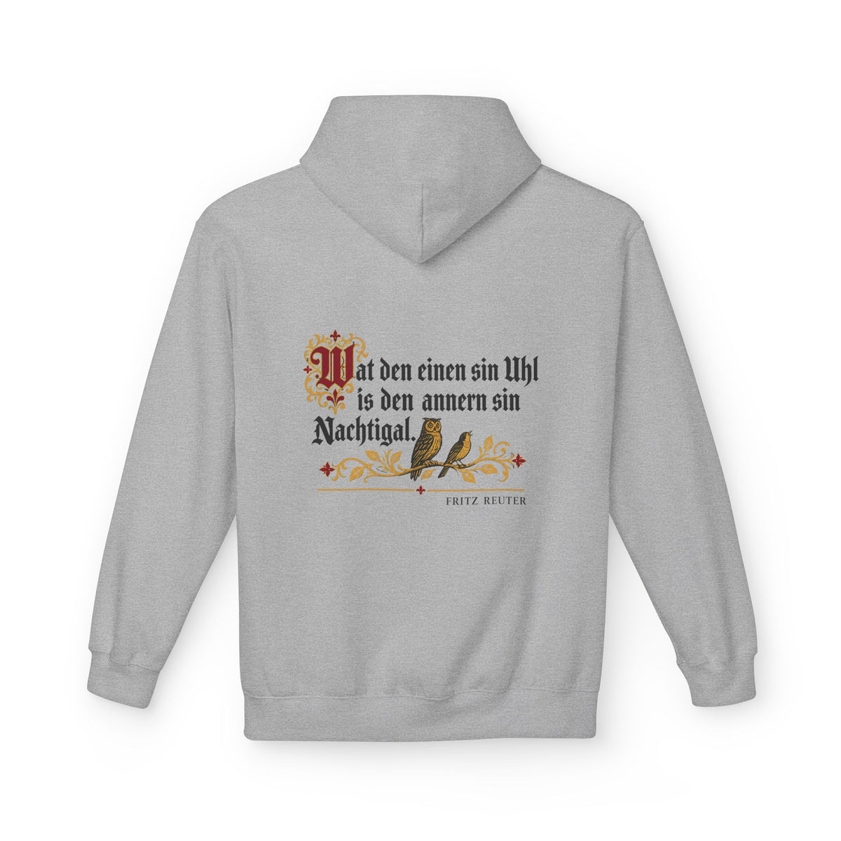 Unisex Fleece Hoodie mit Zitat - Reuter - Uhl und Nachtigal
