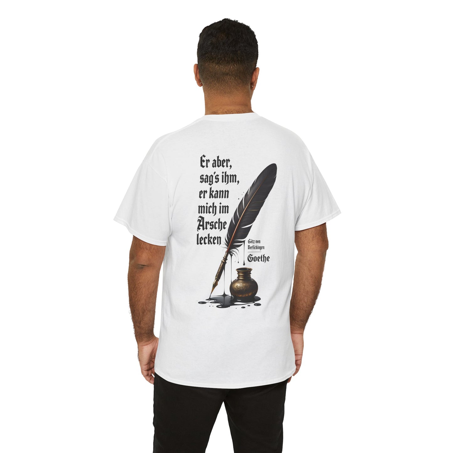 Unisex T-shirt with a quote from Goethe (print on the back)
