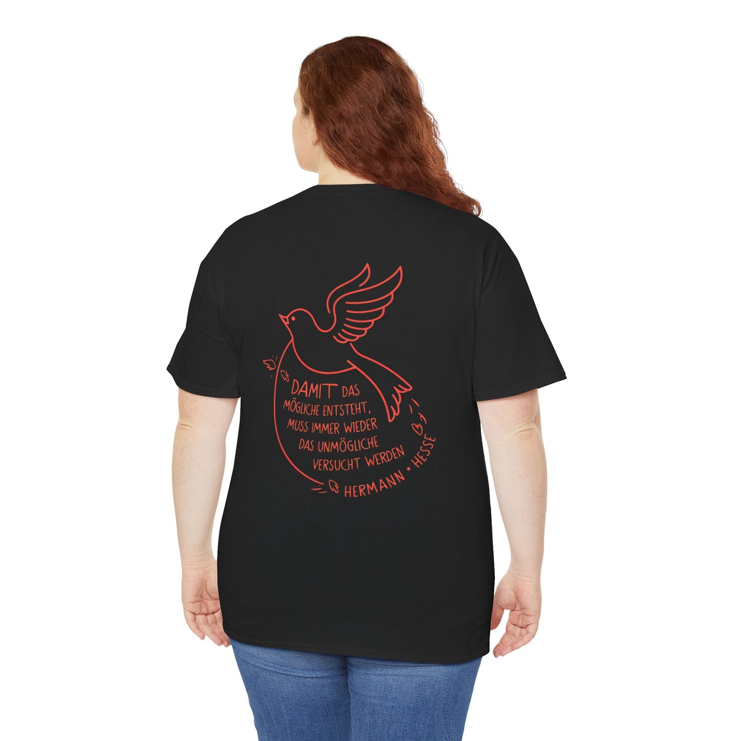Unisex T-Shirt mit Zitat - Hermann Hesse - Unmögliche (Druck hinten)