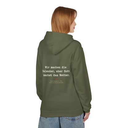 Unisex Fleece Hoodie mit Zitat - Zincgref - Gott macht das Wetter