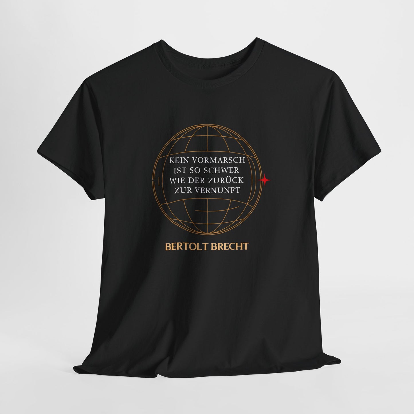 Unisex T-Shirt mit Zitat - Bertolt Brecht - Vormarsch Vernunft