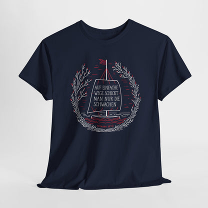 Unisex T-Shirt mit Zitat - Hermann Hesse - Einfache Wege