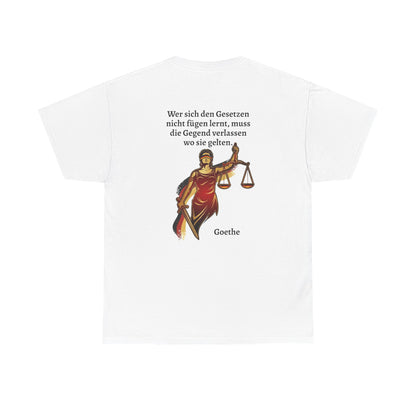 Unisex T-Shirt mit Zitat - Goethe - Gesetze (Druck hinten)