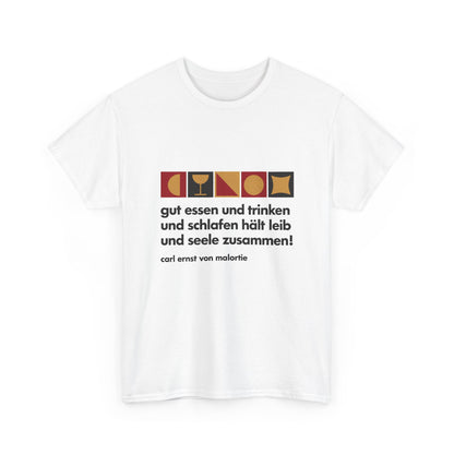 Unisex T-Shirt mit Zitat - Malortie - Essen Trinken Schlafen