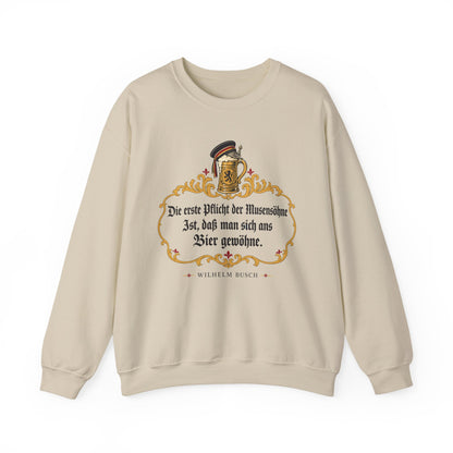 Unisex Sweatshirt mit Zitat - Busch - Pflicht der Musensöhne