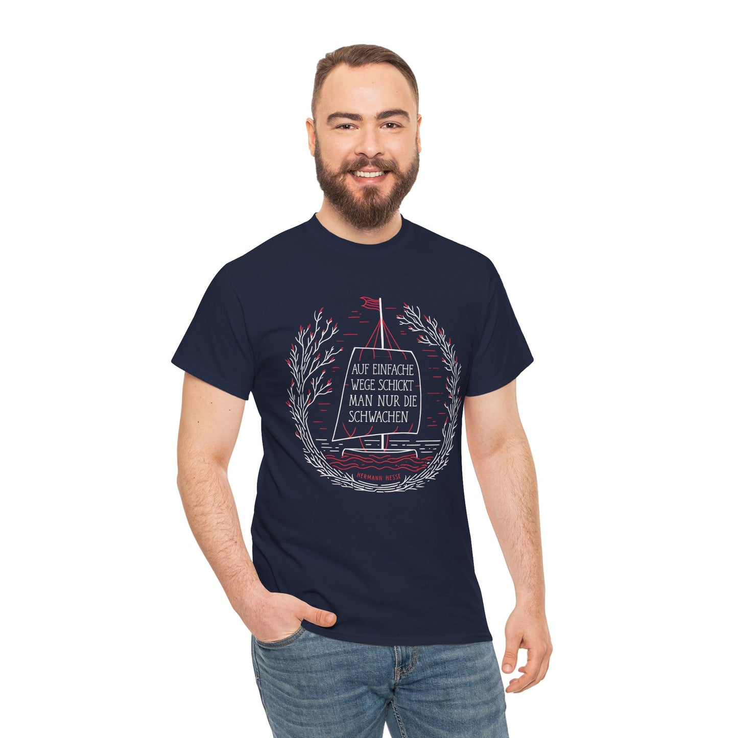 Unisex T-Shirt mit Zitat - Hermann Hesse - Einfache Wege