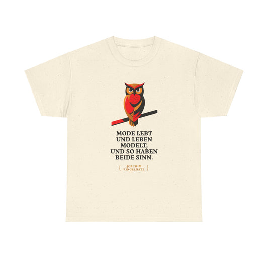 Unisex T-Shirt mit Zitat - Joach Ringelnatz - Leben modelt