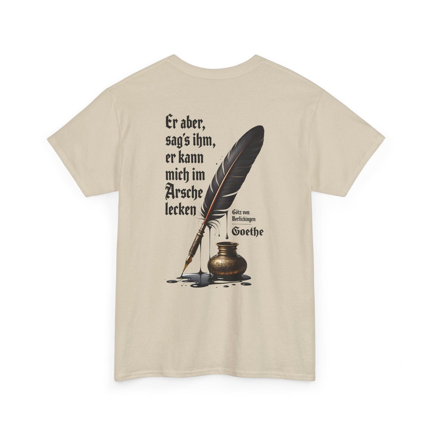 Unisex T-shirt with a quote from Goethe (print on the back)