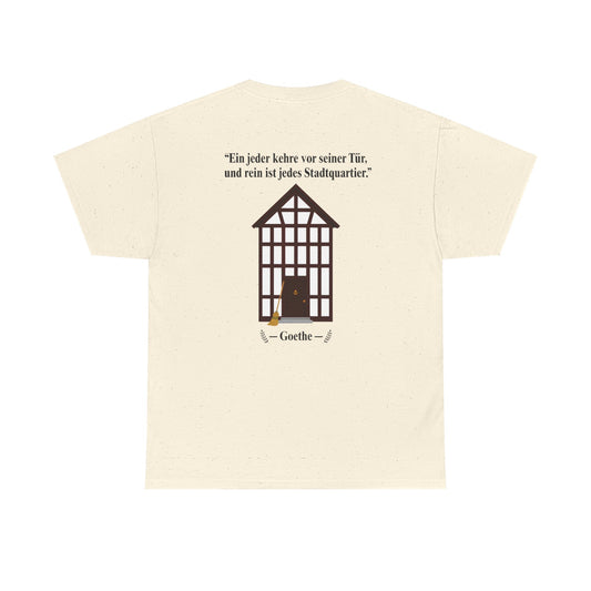 Unisex T-Shirt mit Zitat - Goethe - Stadtquartier (Druck hinten)