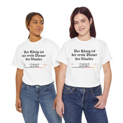 Unisex T-Shirt mit Zitat - Friedrich von Preußen - Diener des Staates