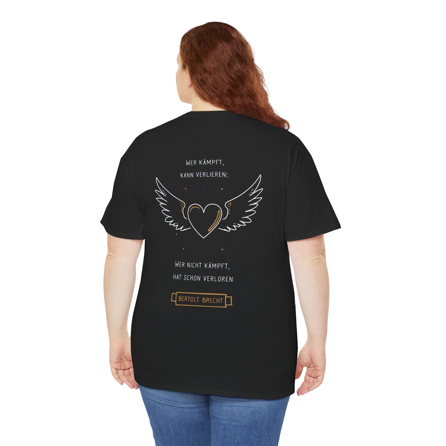 Unisex T-Shirt mit Zitat - Bertolt Brecht - Kämpfen und Verlieren (Druck hinten)