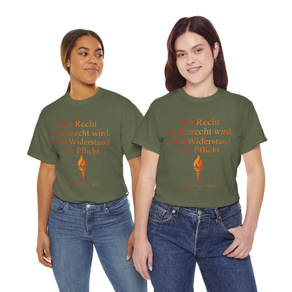 Unisex T-Shirt mit Zitat - Papst Leo Xlll - Recht zu Unrecht