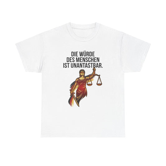 Unisex T-Shirt aus Baumwolle - Würde unantastbar