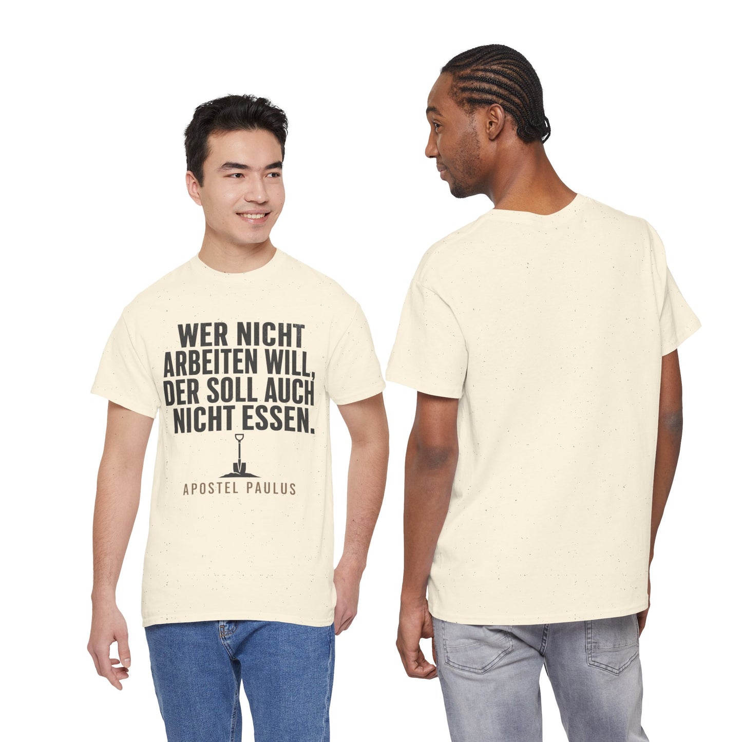 Unisex T-Shirt mit Zitat - Apostel Paulus - Arbeiten