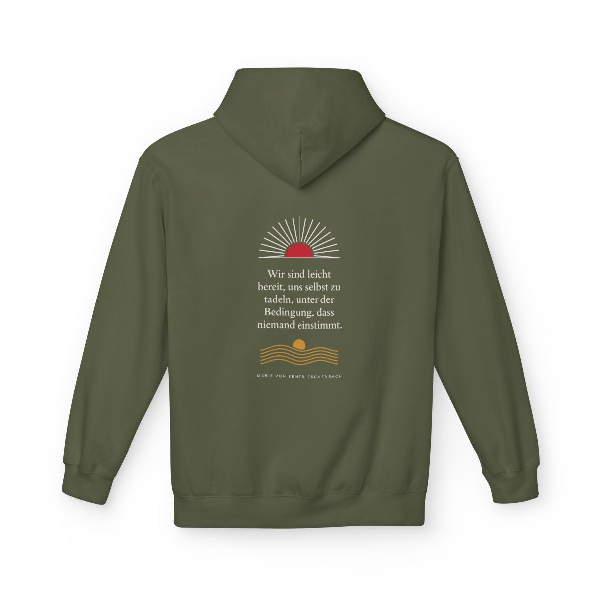 Unisex Fleece Hoodie mit Zitat - Ebner-Eschenbach - Uns selbst zu tadeln – back
