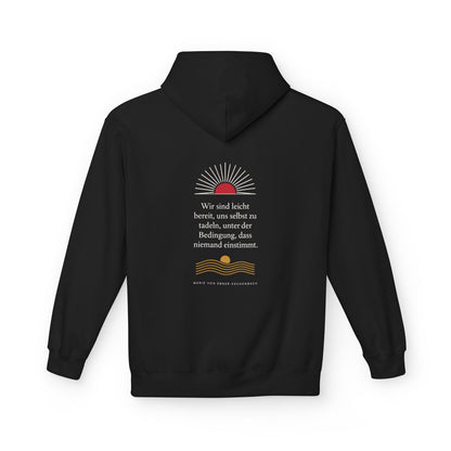 Unisex Fleece Hoodie mit Zitat - Ebner-Eschenbach - Uns selbst zu tadeln – back