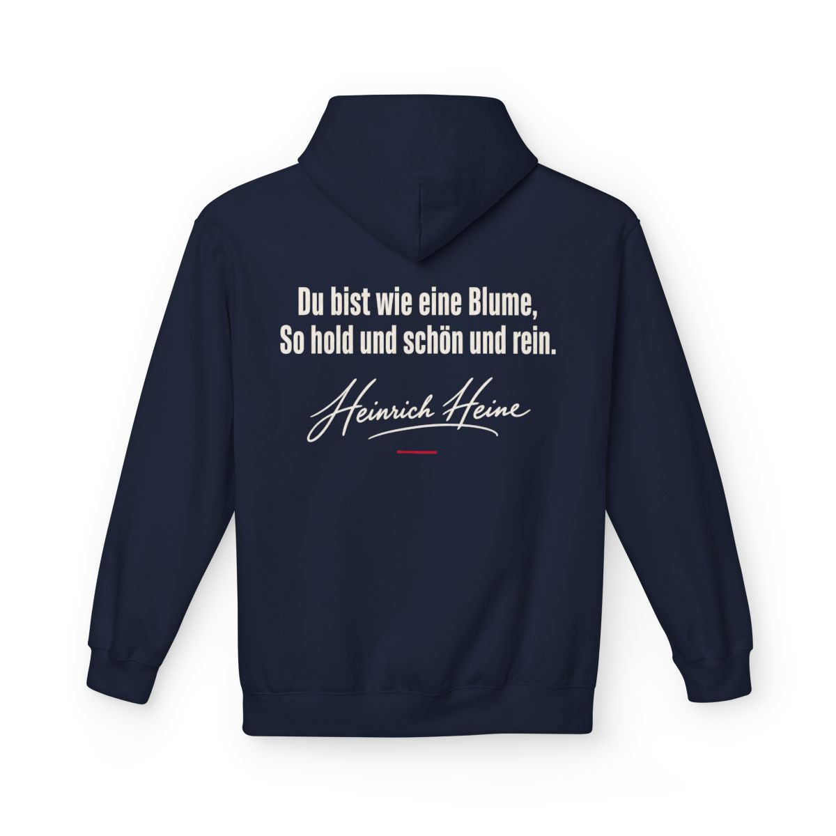 Unisex Fleece Hoodie mit Zitat - Heine - Du bist wie eine Blume Signatur – back