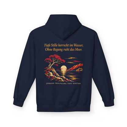 Unisex Fleece Hoodie mit Zitat - Goethe - Tiefe Stille herrscht im Wasser – back
