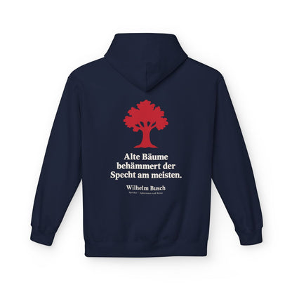 Unisex Fleece Hoodie mit Zitat - Busch - Alte Bäume behämmert der Specht am meisten Symbol – back