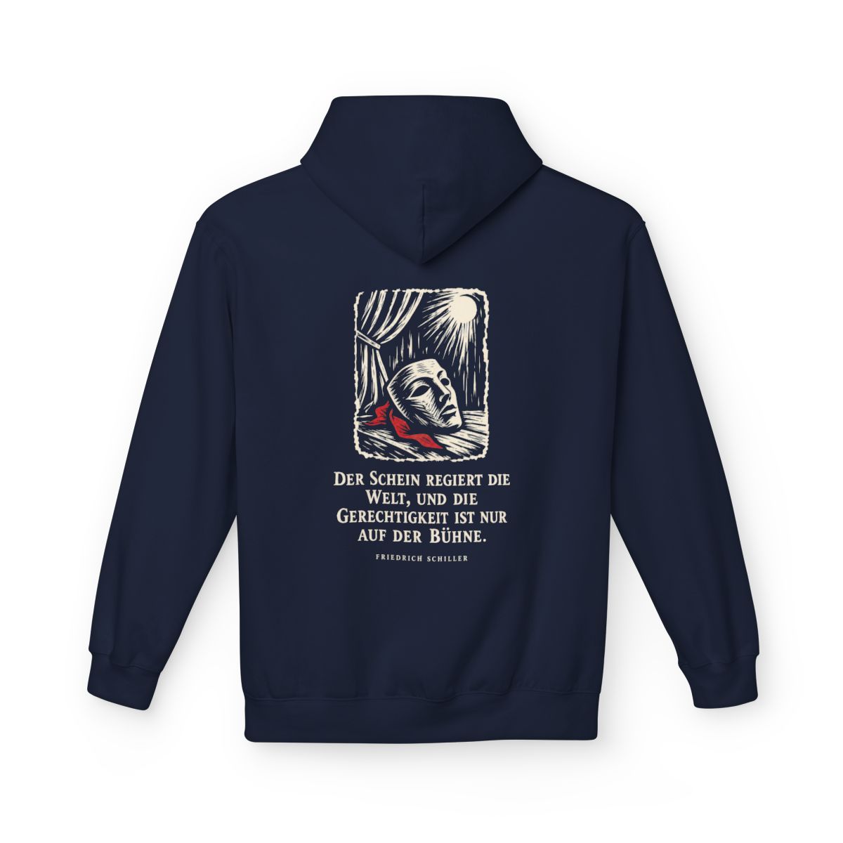 Unisex Fleece Hoodie mit Zitat - Schiller - Der Schein regiert die Welt – back