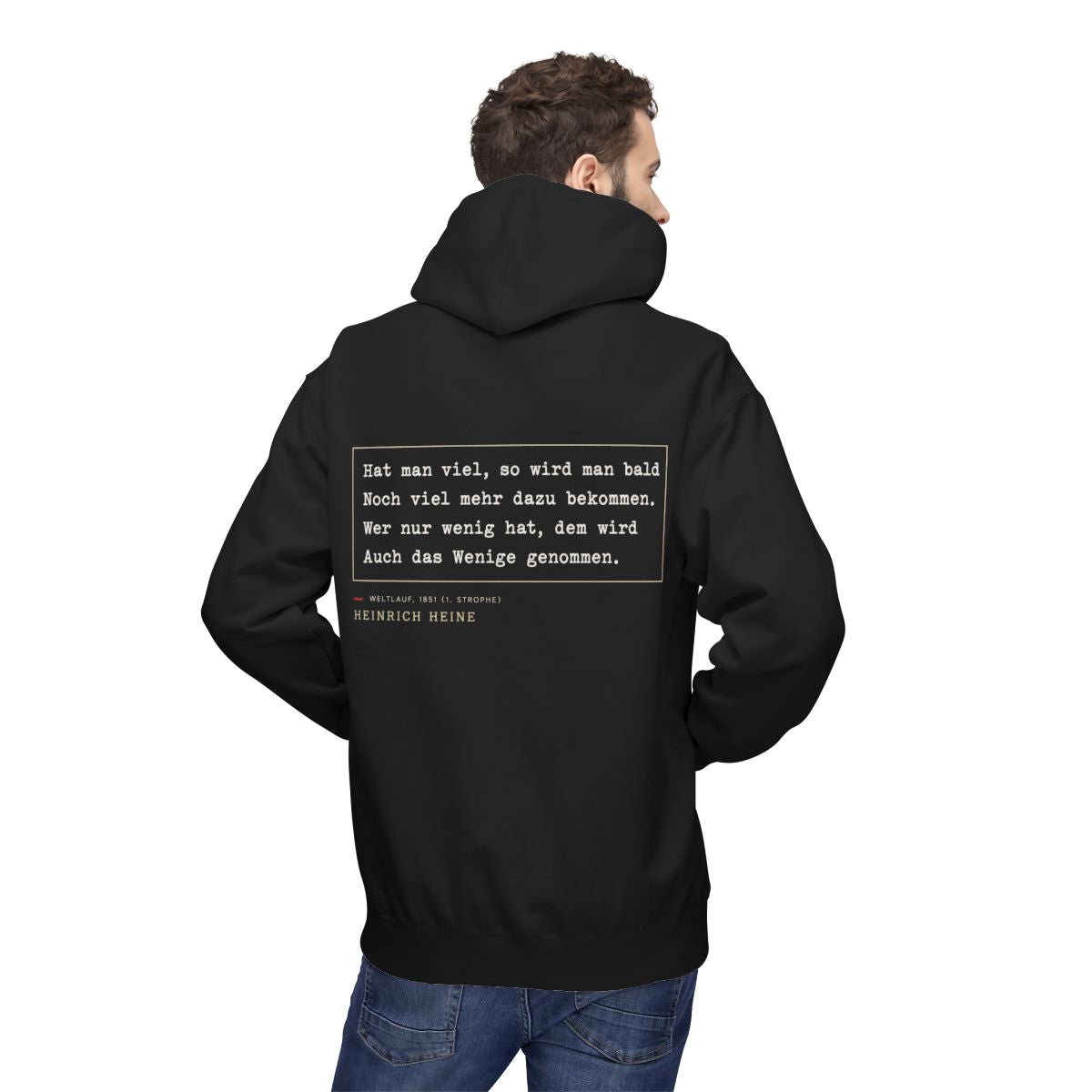 Unisex Fleece Hoodie mit Zitat - Heine - Hat man viel, so wird man bald – person-2-back