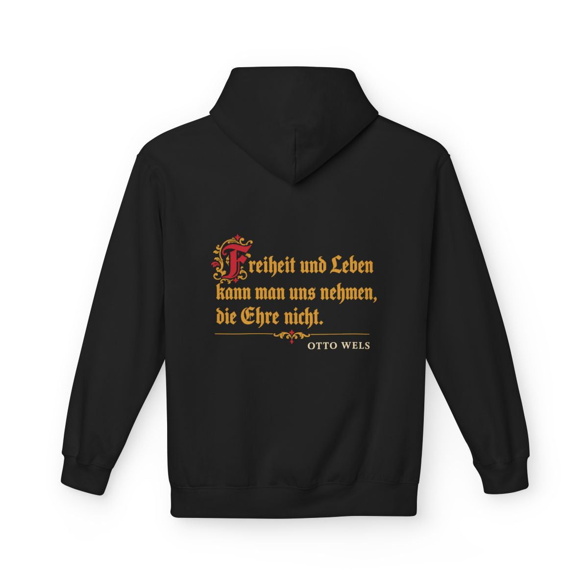 Unisex Fleece Hoodie mit Zitat - Wels - Die Ehre nicht – back