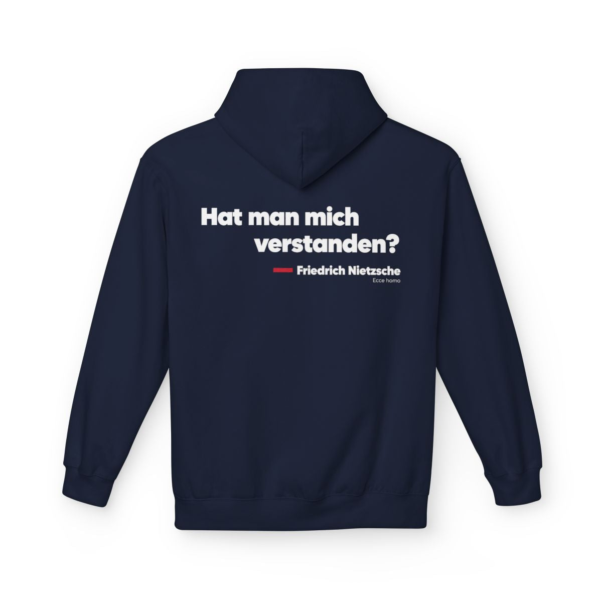 Unisex Fleece Hoodie mit Zitat - Nietzsche - Hat man mich verstanden – back