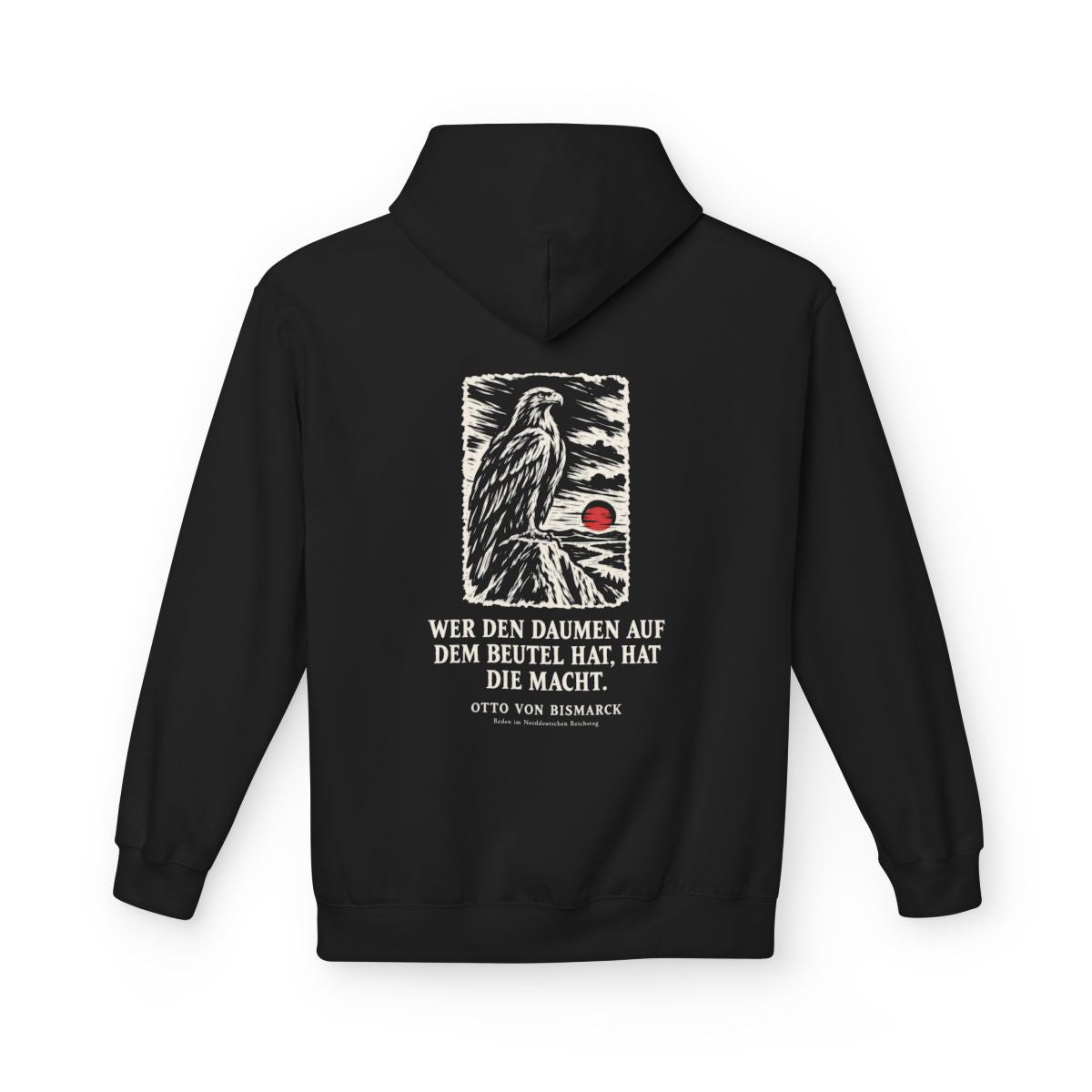 Unisex Fleece Hoodie mit Zitat - Bismarck - Wer den Daumen Holzschnitt – back
