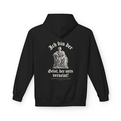 Unisex Fleece Hoodie mit Zitat - Goethe - Ich bin der Geist, der stets verneint Gravur – back
