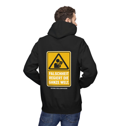 Unisex Fleece Hoodie mit Zitat - Rollenhagen - Falschheit regiert die ganze Welt Warnschild – person-2-back