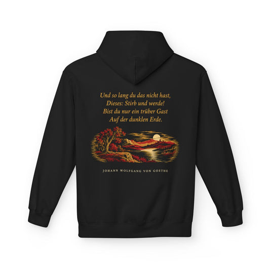 Unisex Fleece Hoodie mit Zitat - Goethe - Und so lang du das nicht hast – back